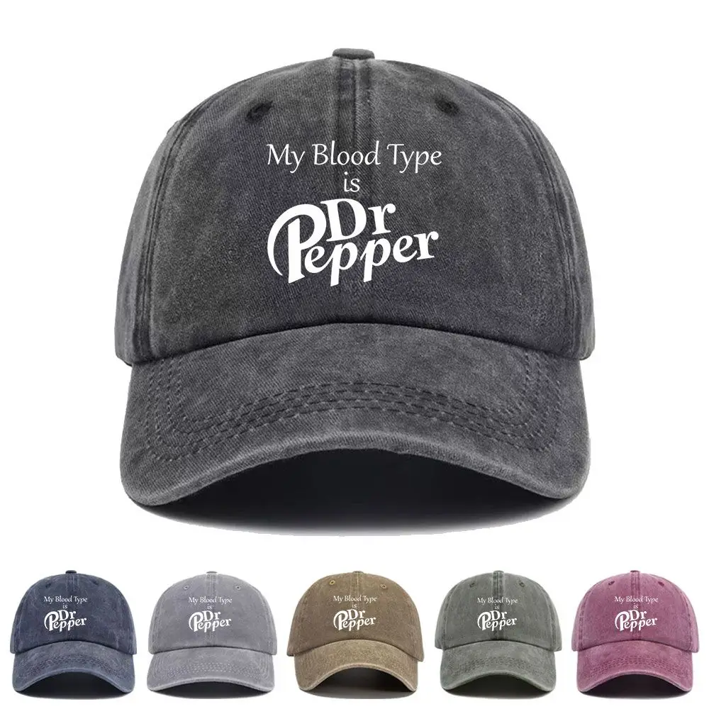 Vintage Washed Baseball Cap My Blood Type Is Dr Pepper Print Graphic Unisex Streetwear Casual Trucker Style Summer Cotton Hat