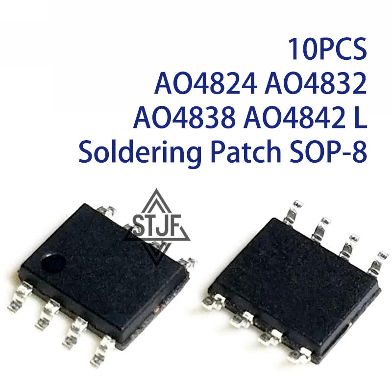10PCS AO4824 AO4832 AO4838 AO4842 L Soldering Patch SOP-8