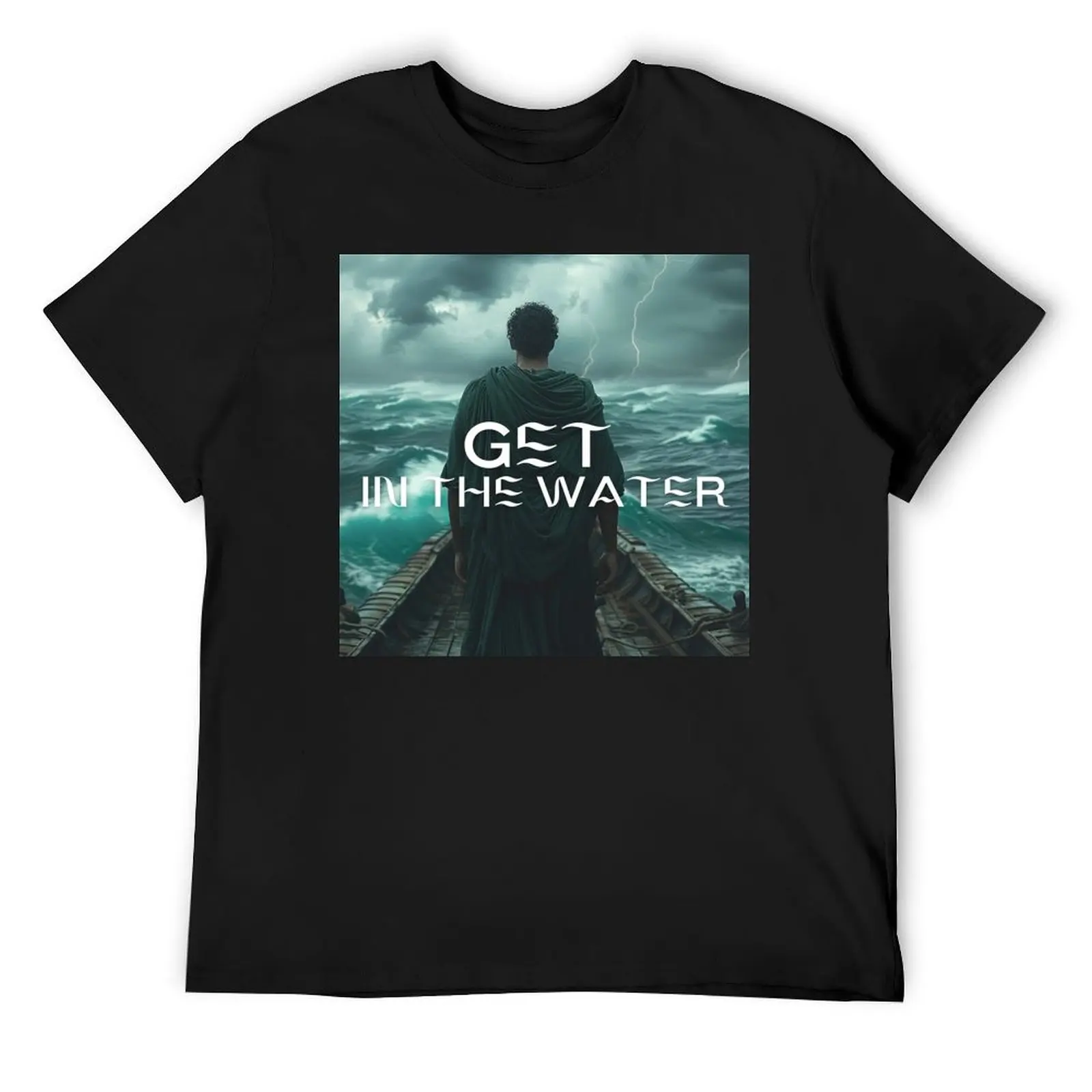 Epic the musical Get In the Water T-Shirt plus size clothes new edition anime t shirts t shirts for men cotton