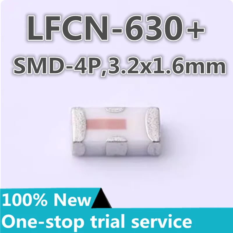 2-100pcs New original authentic LFCN-320+ LFCN-630+ 50Ω SMD-4P,3.2x1.6mm low-pass filter Mini-Circuits