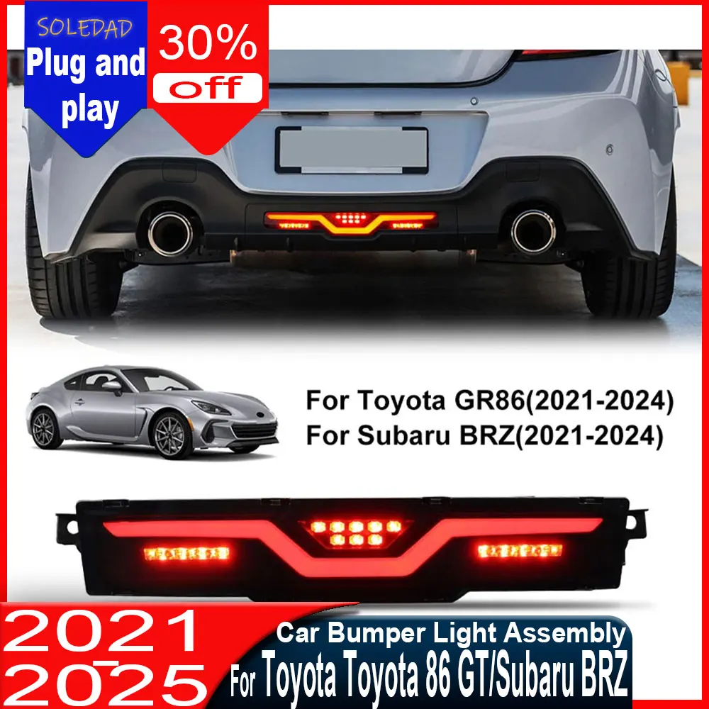 1pc Car Bumper Light  Assembly for Toyota GR86 For Subaru BRZ 2021 2022 2023 2024 2025 2026 GT86 LED brake light Accessories