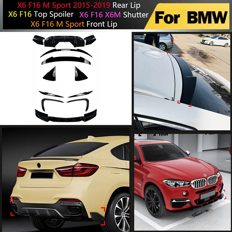 

Для BMW X6 F16 M Sport 2015-2019 задняя губа F16 верхний спойлер крыло ремонт F16 M Sport передняя губа X6M затвор задний спойлер обвесы комплекты