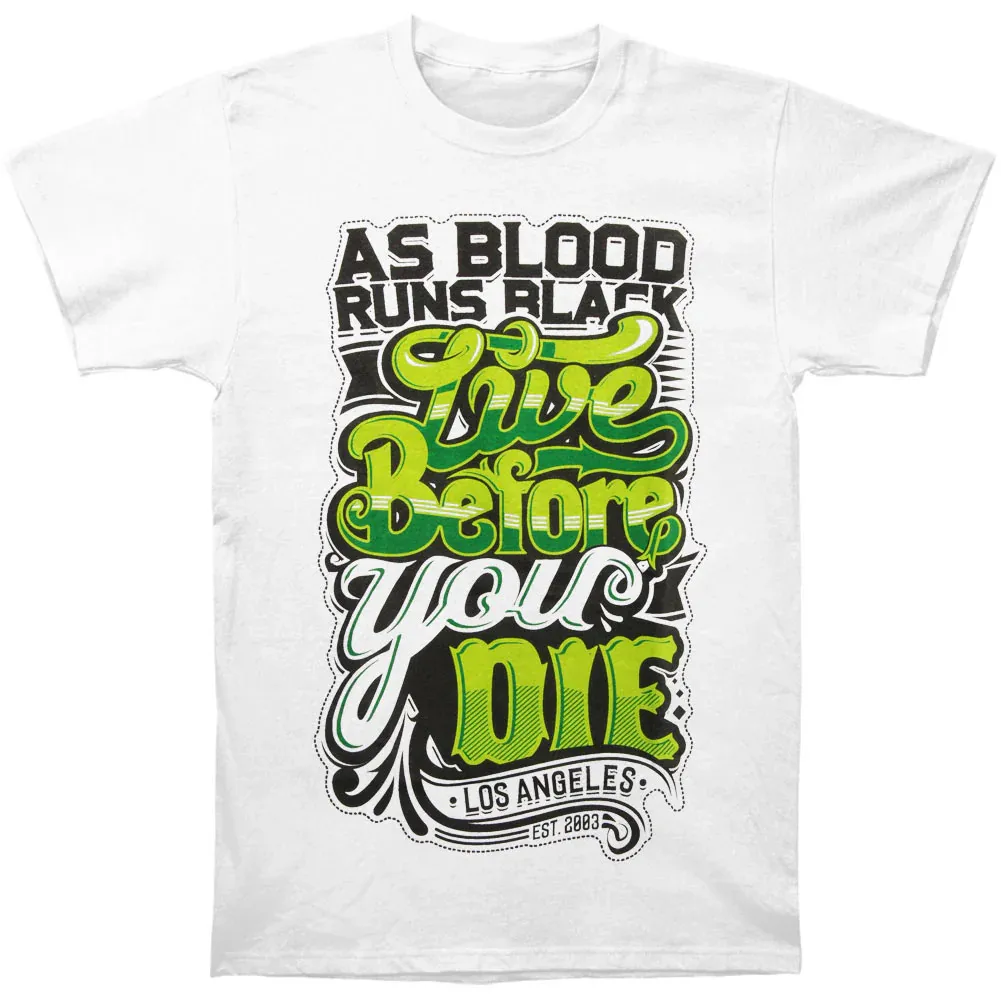 

As Blood Runs Black Live T-shirt Gift For Fan White All Size Shirt AG2305