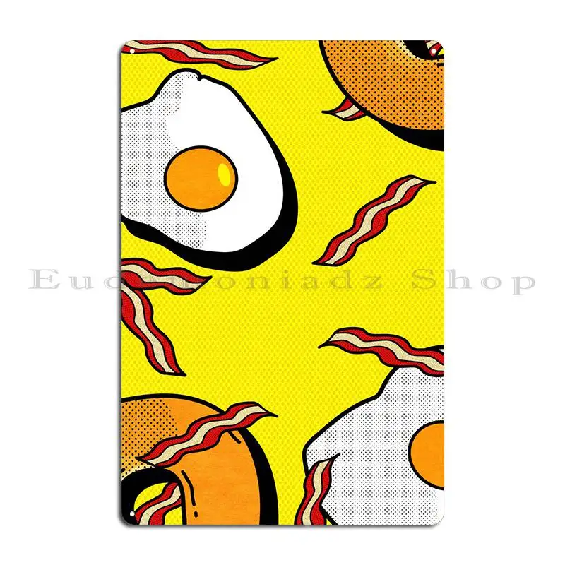 Bacon And Eggs Metal Sign Rusty Wall Decor Cave Customize Create Tin Sign Poster