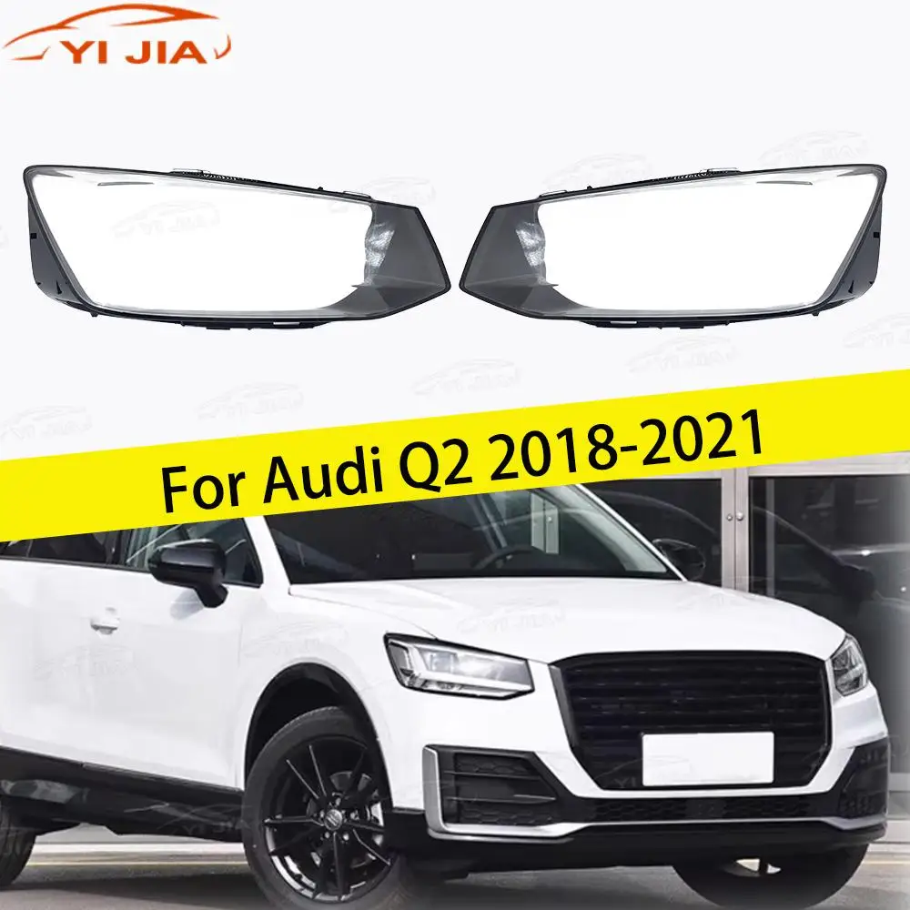 

For Audi Q2 2018-2021 Car Headlight Cover Lens Left Right Side Clear Shell