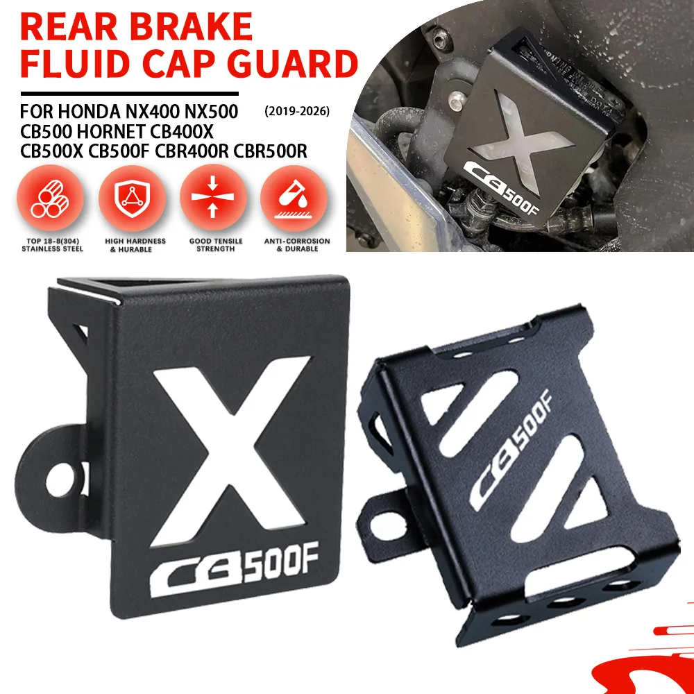 Motorcycle FOR HONDA CB400X CB 500X CB500F/ ABS 2019-2025 2024 2023 2022 Rear Brake Fluid Reservoir Guard Tank Protector Cover