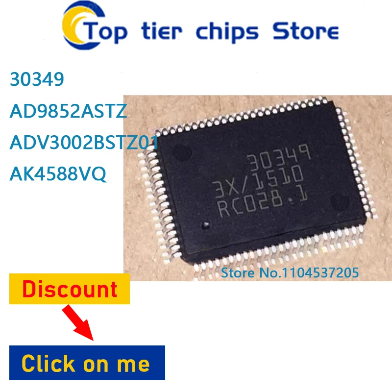1PCS~10PCS/LOT  30349 AD9852ASTZ ADV3002BSTZ01 AK4588VQ QFP 100% NEW