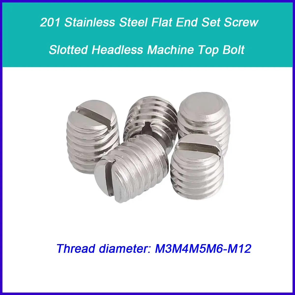 201 Stainless Steel Flat End Set Screw / Slotted Headless Machine Top Bolt M3M4M5M6-M12