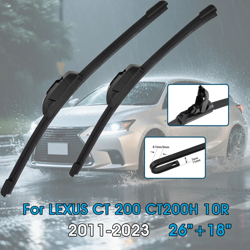 Lâminas de limpador de carro 26 "+ 18" para lexus ct 200 ct200h 10r 2011-2023 pára-brisas lâminas da janela dianteira acessórios do carro