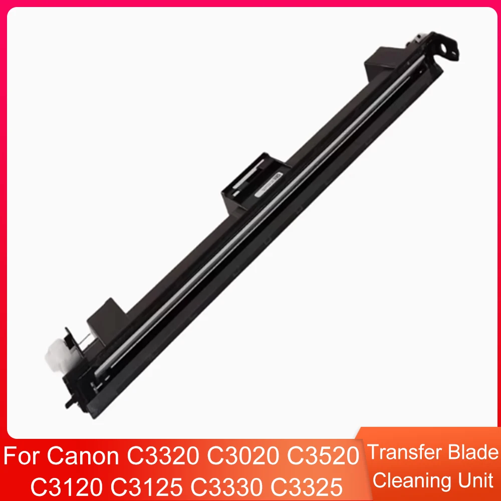 Original Transfer Blade Cleaning Unit for Canon C3320 C3020 C3520 C3120 C3125 C3330 C3325