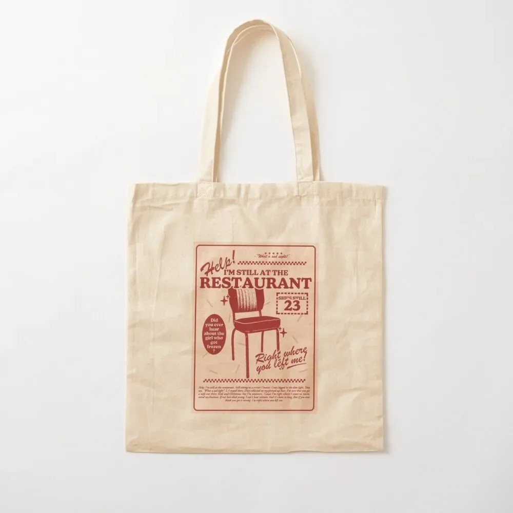 

right where you left me Tote Bag the tote bag shopping bag logo great