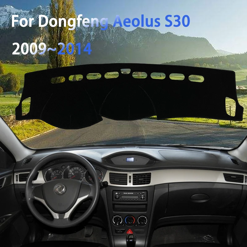 

For Dongfeng Aeolus S30 2009~2014 Car Dashboard Cover Dustproof Sun-shading Non-slip Protector Sunshade PadInterior Mouldings