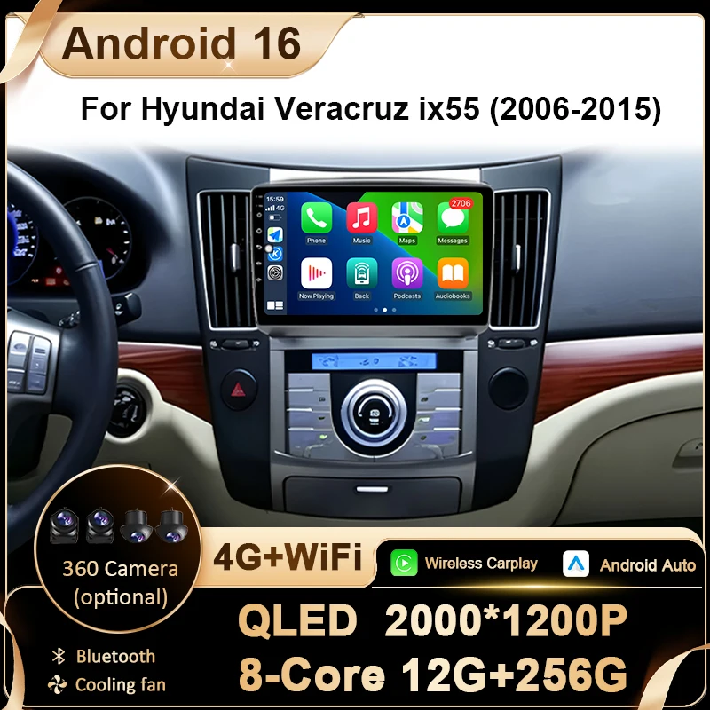 Android 16 Car Audio Player Car Radio For Hyundai Veracruz ix55 2006 - 2015 8 Core GPS Navigation 4G Wifi Touch Screen DSP