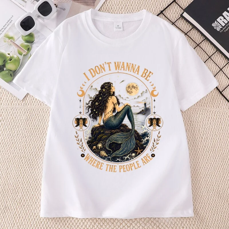 I Don't Wanna Be Where The People Are Gothic T Shirts Woman Casual Round Neck Printed T-shirt Cotton Short Sleeve Women Clothes