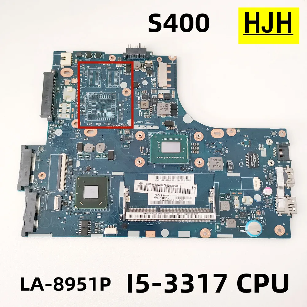 

For Lenovo S400 Notebook Motherboard LA-8951P , I5-3317U CPU Integrated Graphics Card Test OK