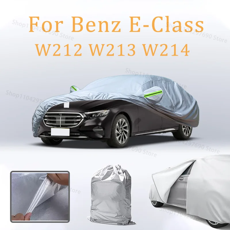 

Car Cover For Benz E-Class W212 W213 W214 Protection Sunscreen Heat Insulation Dust Resistant Scratch Dust Cover Accessories