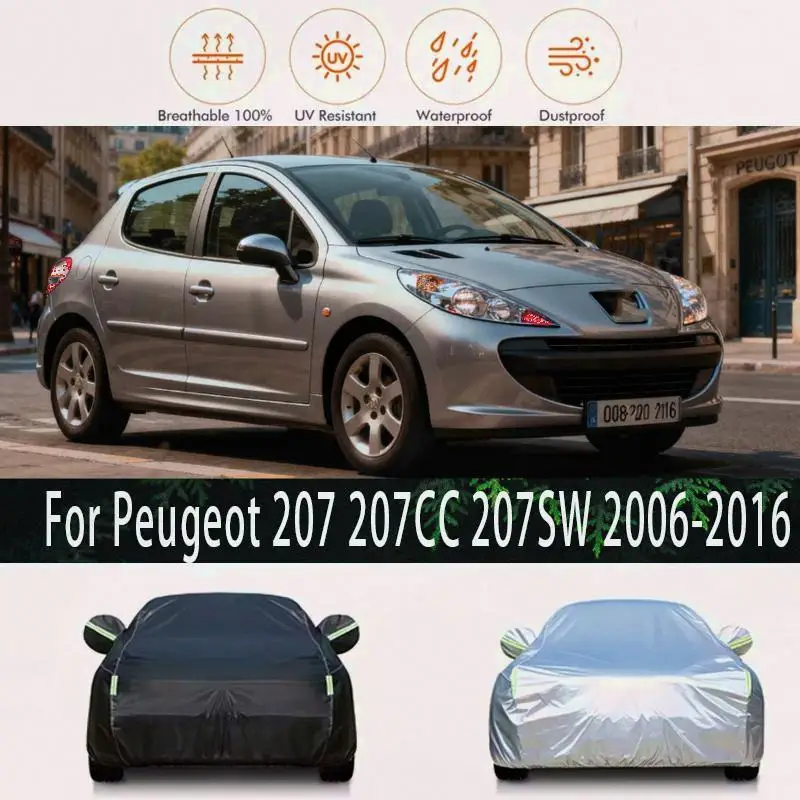 

Для наружной защиты, водонепроницаемые, пылезащитные, для Peugeot 207 207CC 207SW 2006 2016 2010, автомобильные чехлы