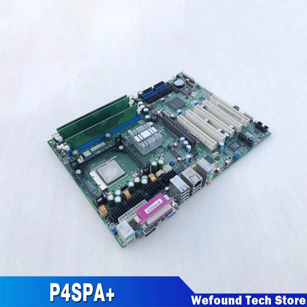 

For Supermicro Socket 478 Industrial Motherboard High Quality Fully Tested Fast Ship P4SPA+