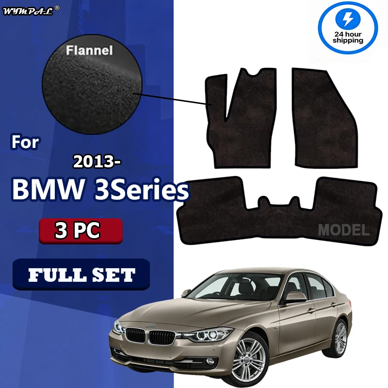 

Flannel Car Floor Mats Rugs For BMW 3Series Standard(F30)2013-Present Anti-slip Stylish Odorless Flame retardant Carpet
