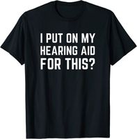 NEW LIMITED ASL Funny Deaf Pride Joke Sign Language Hearing Aid Gift T-Shirt