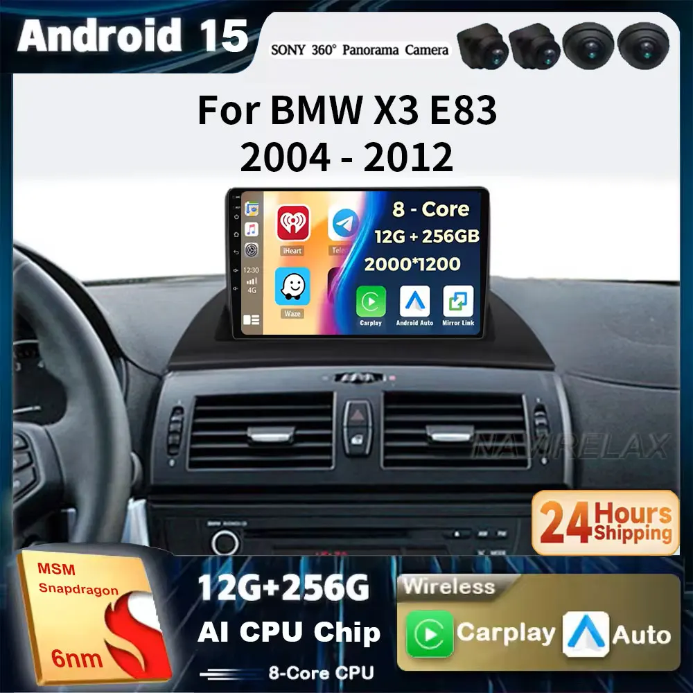 

Android15 For BMW X3 E83 2004 - 2012 Car Radio Multimedia Video Player Navigation GPS Carplay QLED Touch Screen Auto Stereo WIFI