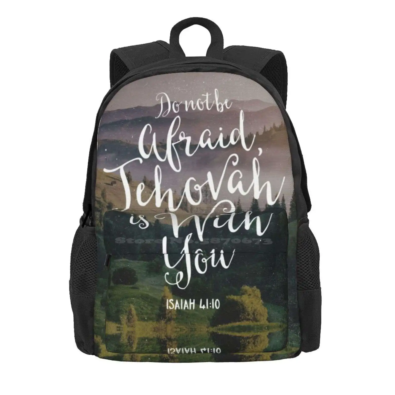 Do Not Be Afraid, Jehovah Is With You Hot Sale Schoolbag Backpack Fashion Bags Do Not Be Afraid Jehovah Is With You Isaiah 41