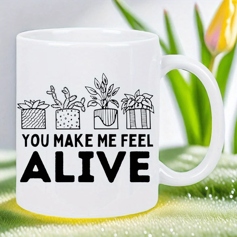 

Feel Alive with Plants Mug — кофейная чашка «YOU MAKE ME FEEL ALIVE» с дизайном горшечных растений, белая керамическая чашка для любителей растений