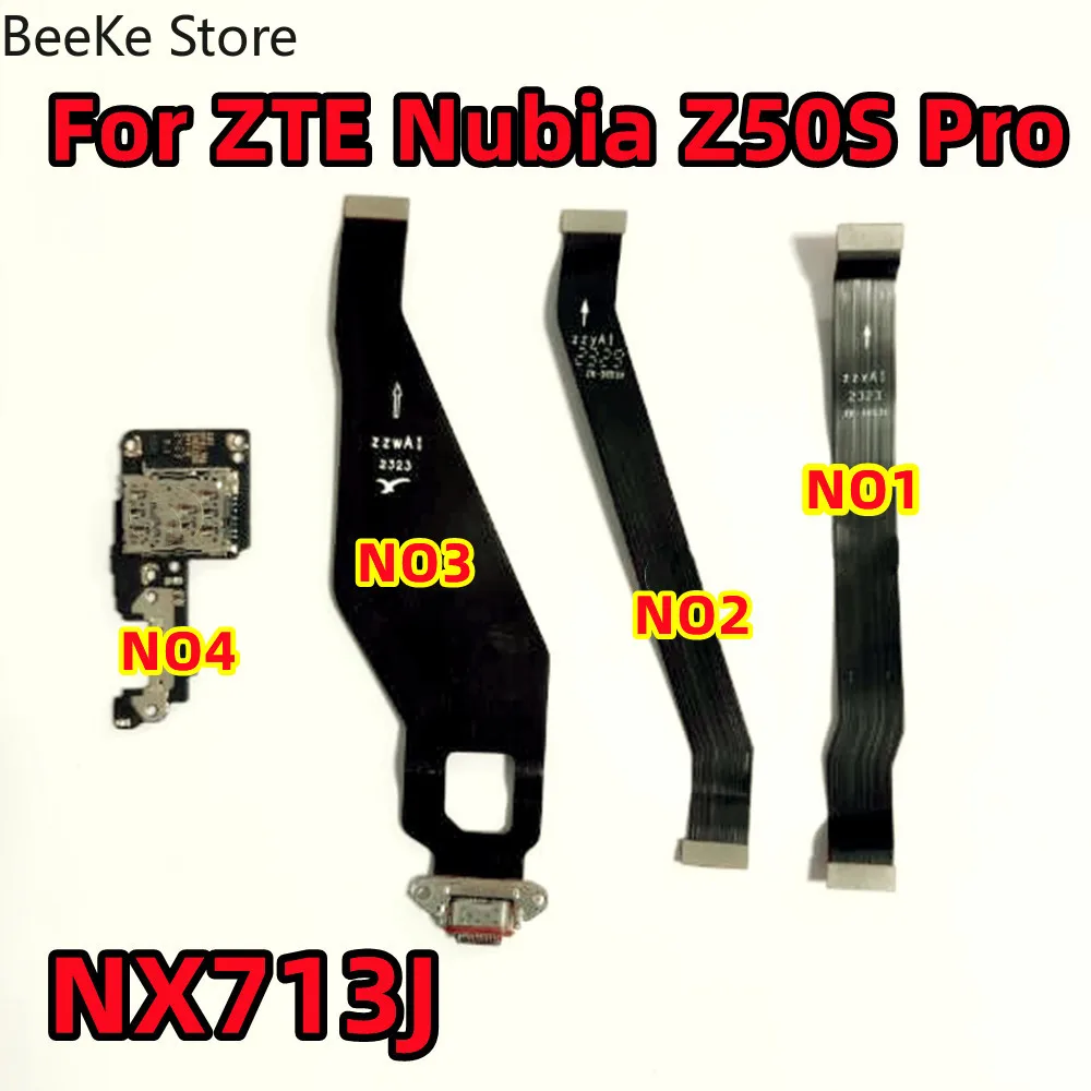 For ZTE Nubia Z50S Pro，NX713J Z50SPro Main LCD Display Motherboard Board Sim Card Reader MIC Slot USB Charging Port Flex Cable