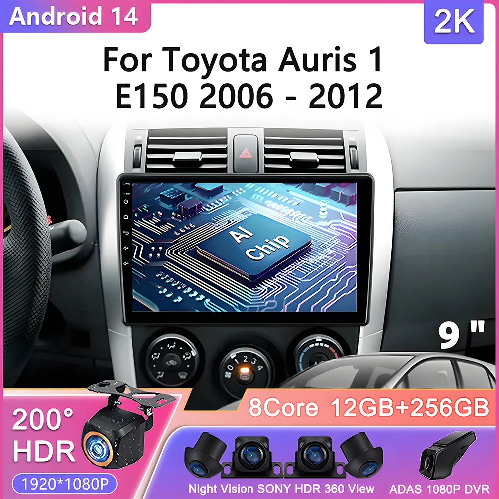 

Android 14 For Toyota Auris 1 E150 2006 - 2012 Carplay AutoCar Radio Multimedia Video Player Navigation No 2Din 2 Din DVD