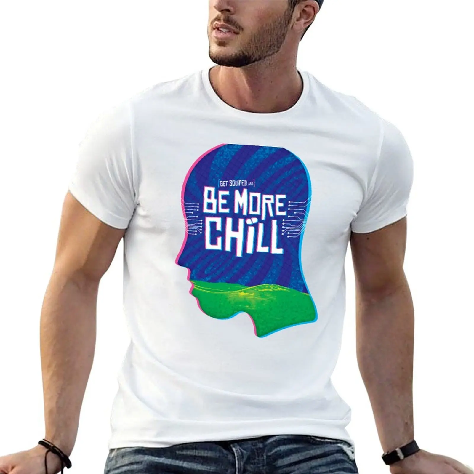 Be More Chill Musical T-Shirt quick drying shirts graphic tee mens white t shirts