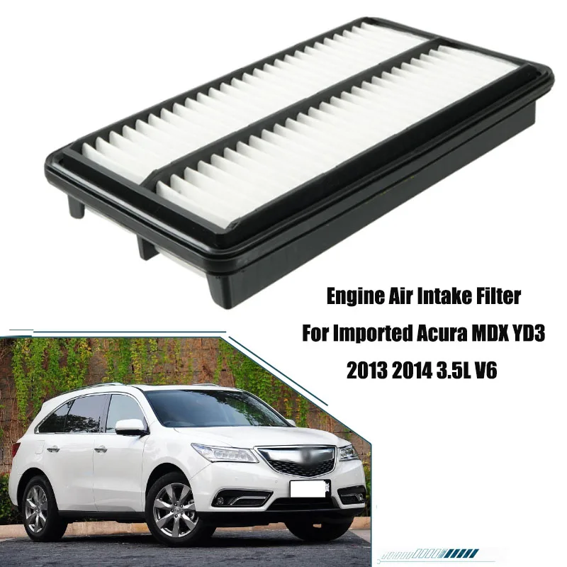Engine Air Intake Filter For Imported Acura MDX YD3 2013 2014 3.5L V6 Auto Replacement Car Spare Part