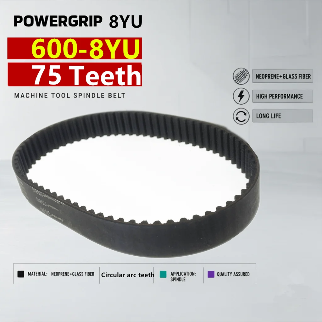 PowerGrip 600-8YU 75 Teeth 8YU Arc Tooth Timing Belt for Woodworking Machinery CNC Machine Tools Robots Spindle Drive Belt
