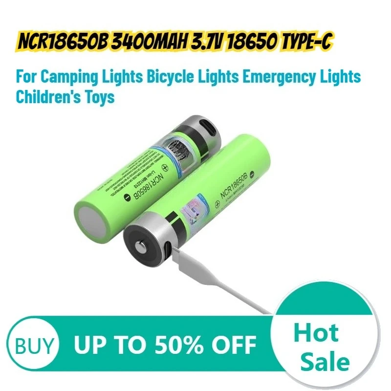 

NCR18650B 3400mAh 3.7v 18650 TYPE-C Lithium Battery for Camping Lights Bicycle Lights Emergency Lights Children's Toys