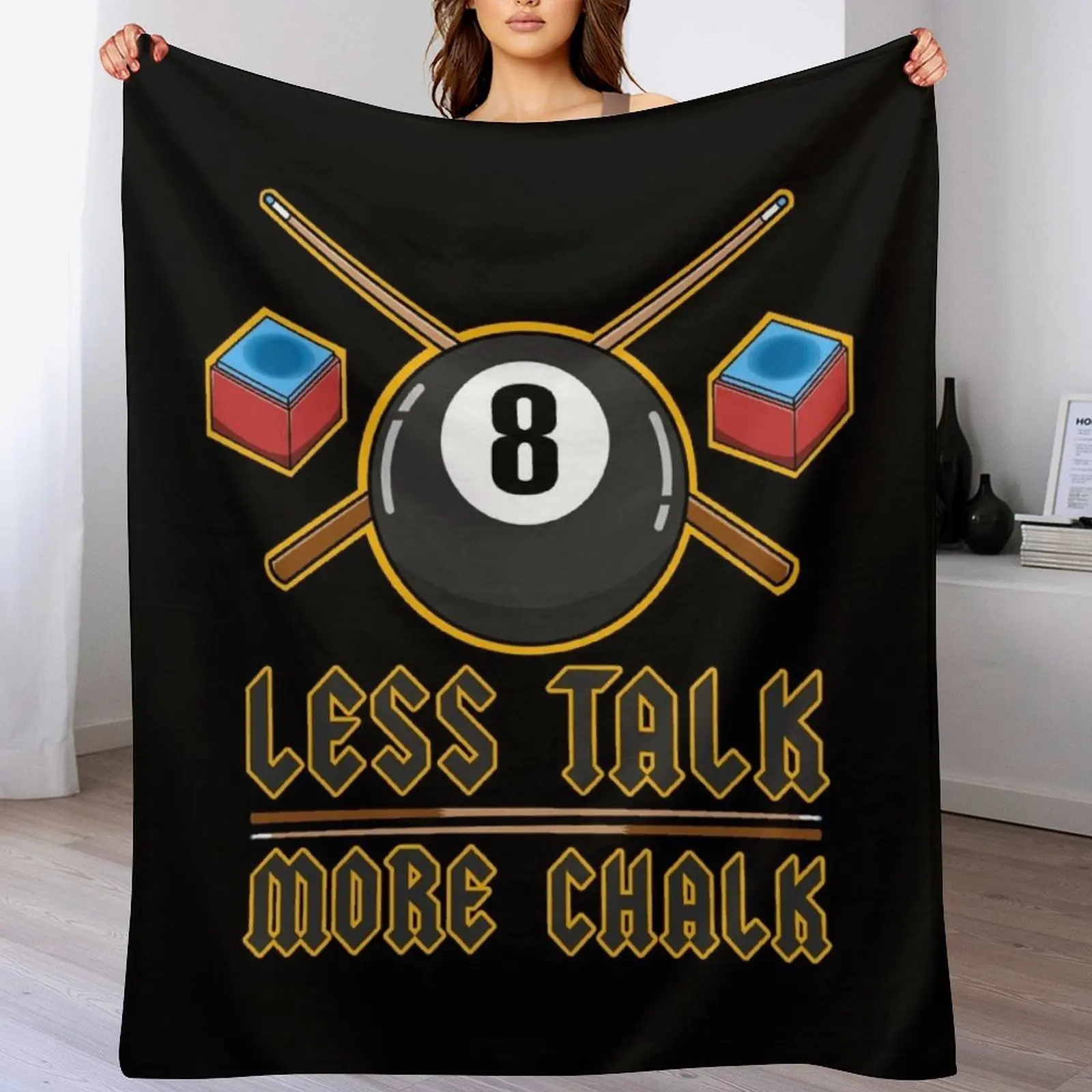 

Less Talk More Chalk - Pool Billard Player Throw Blanket Personalized Gift Heavy Luxury Brand blankets and throws Blankets