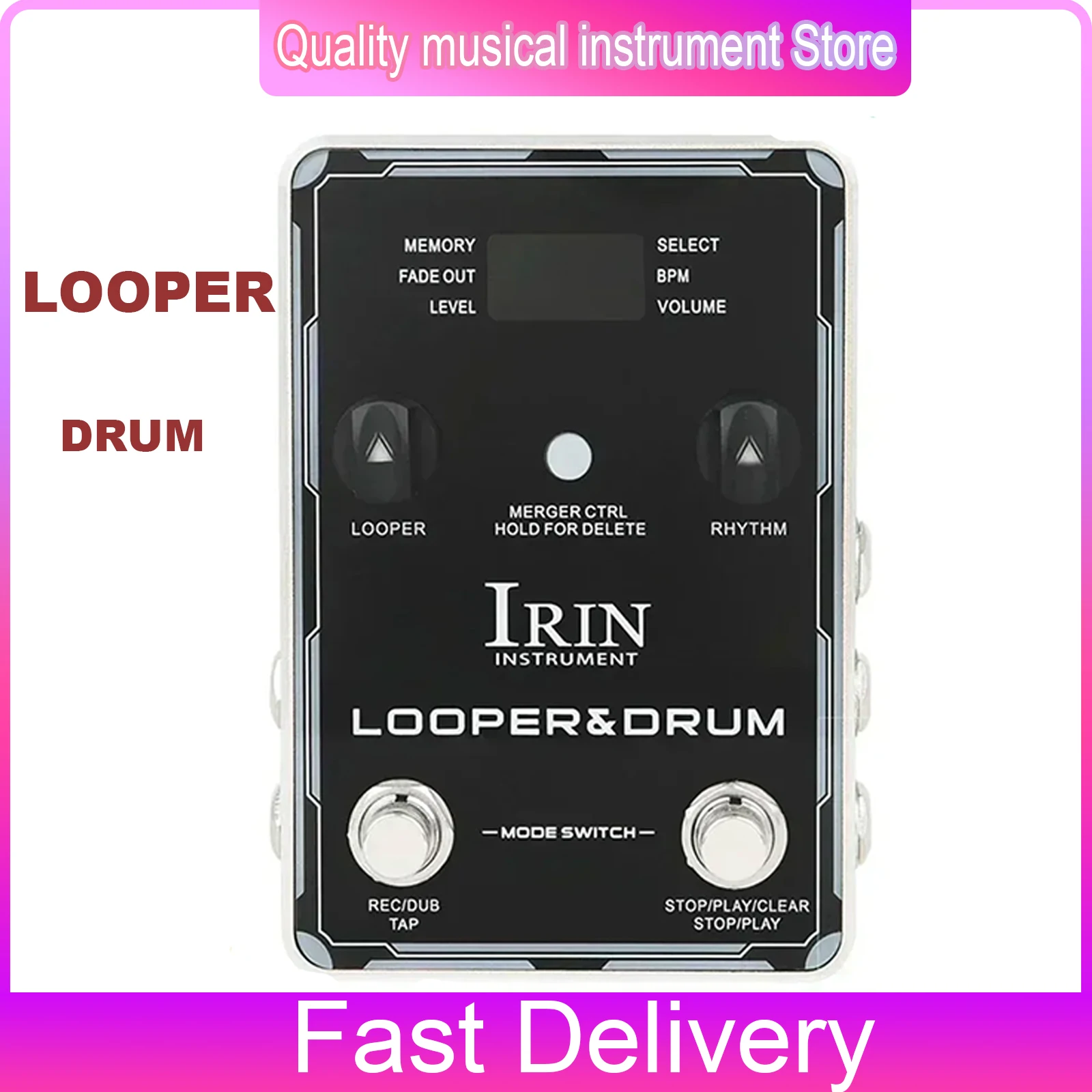 

IRIN Drum Machine Phrase Loop Monoblock Electric Guitar Effect Pedal 40 Storage 100 Drum Rhythms 10 Metronomes Guitar Parts