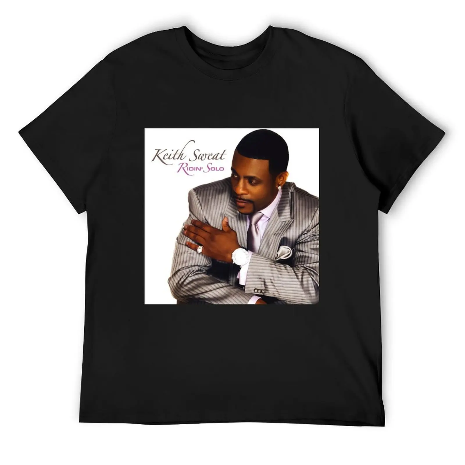 Keith Sweat ridin solo T-Shirt boys animal print Funny t-shirts oversized graphic tee customs mens workout shirts