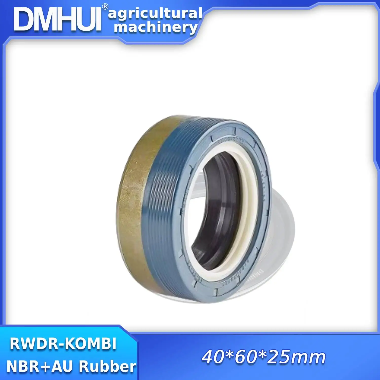 DMHUI High Quality 40x60x25mm RWDR-KOMBI Type 12016289B Oil Seal for Agricultural Machinery and Tractors ISO9001:2008