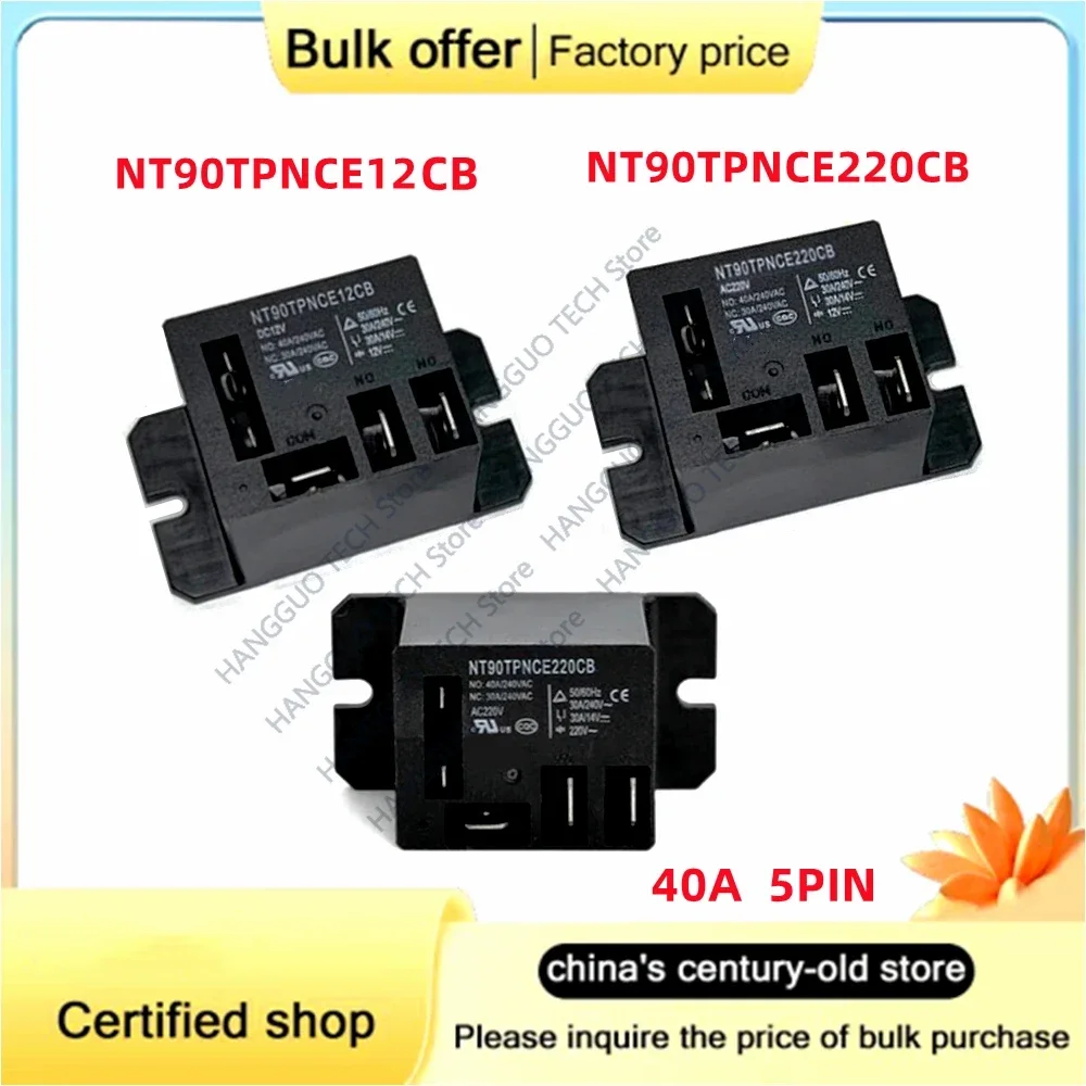 2-5PCS/Lot AC220V NT90TPNCE220CB Relay NT90TPHCE12CB DC12V air conditioning compressor relay 40A