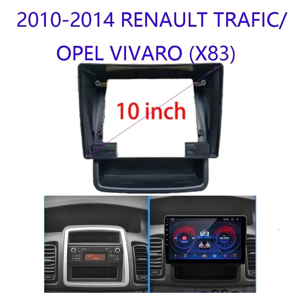 

Для 2010-2014 RENAULT TRAFIC/OPEL VIVARO(X83)10.1 ''Универсальный адаптер для приборной панели Android радио автомобильный аксессуар пластиковые аксессуары