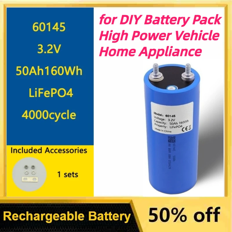 

3.2V 50AH 160Wh 60145 LiFePO4 Battery for DIY Battery Pack High Power Vehicle Home Appliance Lawn Mower Household Energy Storage