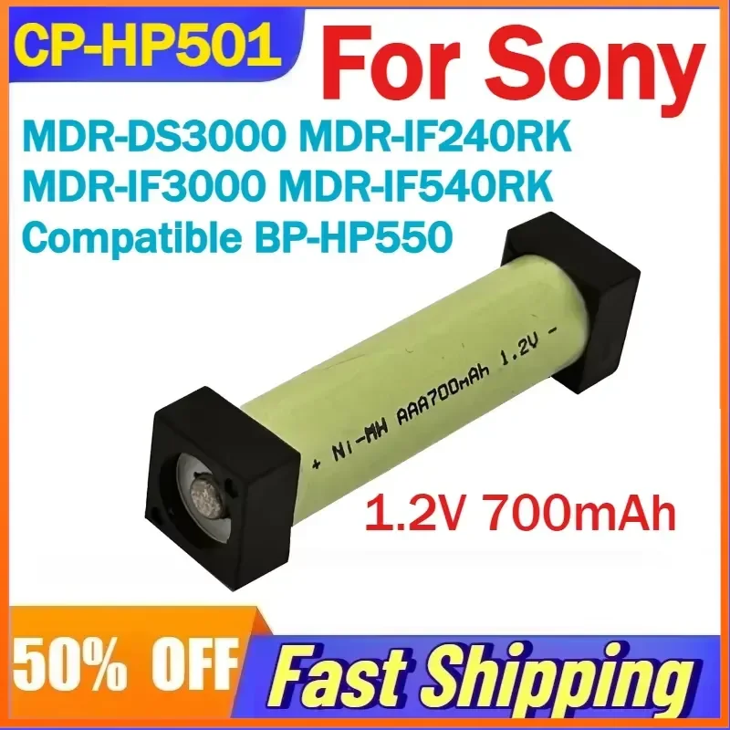 1.2V 700mAh CP-HP501 Headphones Battery for Sony MDR-DS3000/IF240RK/IF3000/RF925RK/RF960RK BF-TDSY Compatible BP-HP550