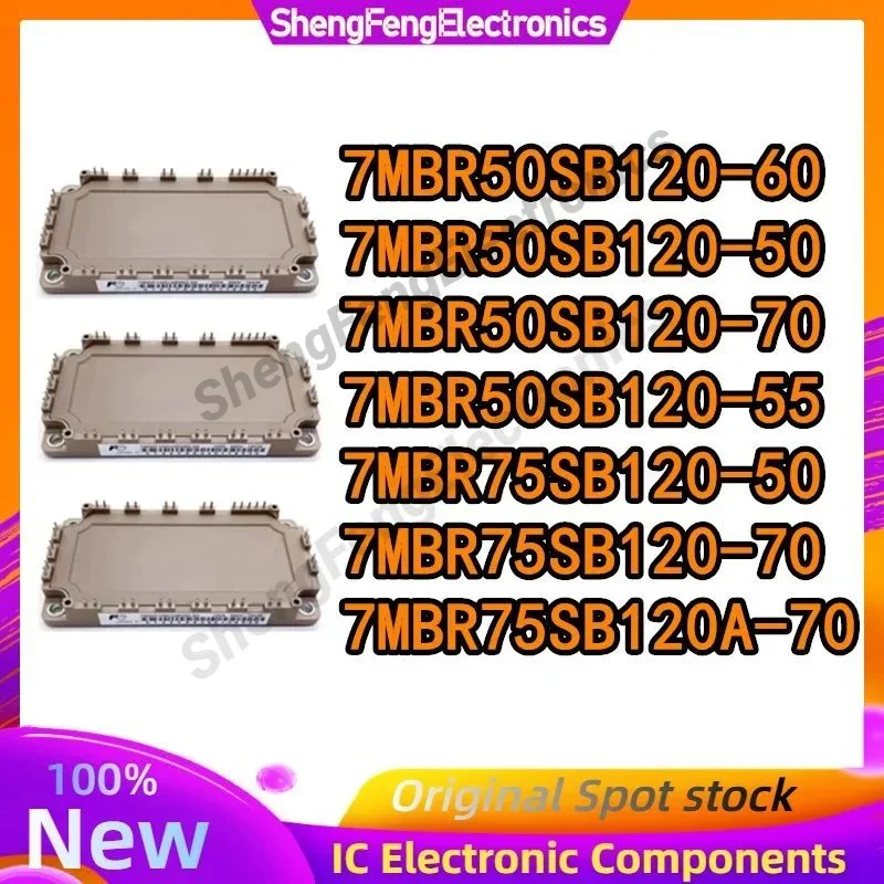 

7MBR50SB120-60 7MBR50SB120-50 7MBR50SB120-70 7MBR50SB120-55 7MBR75SB120-50 7MBR75SB120-70 7MBR75SB120A-70 MODULE in stock