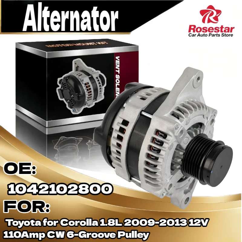 

New Auto Alternator for Toyota Corolla for Scion xD 2009 2013 2008 2014 L4 1.8L 110A 12V CW 1042102800