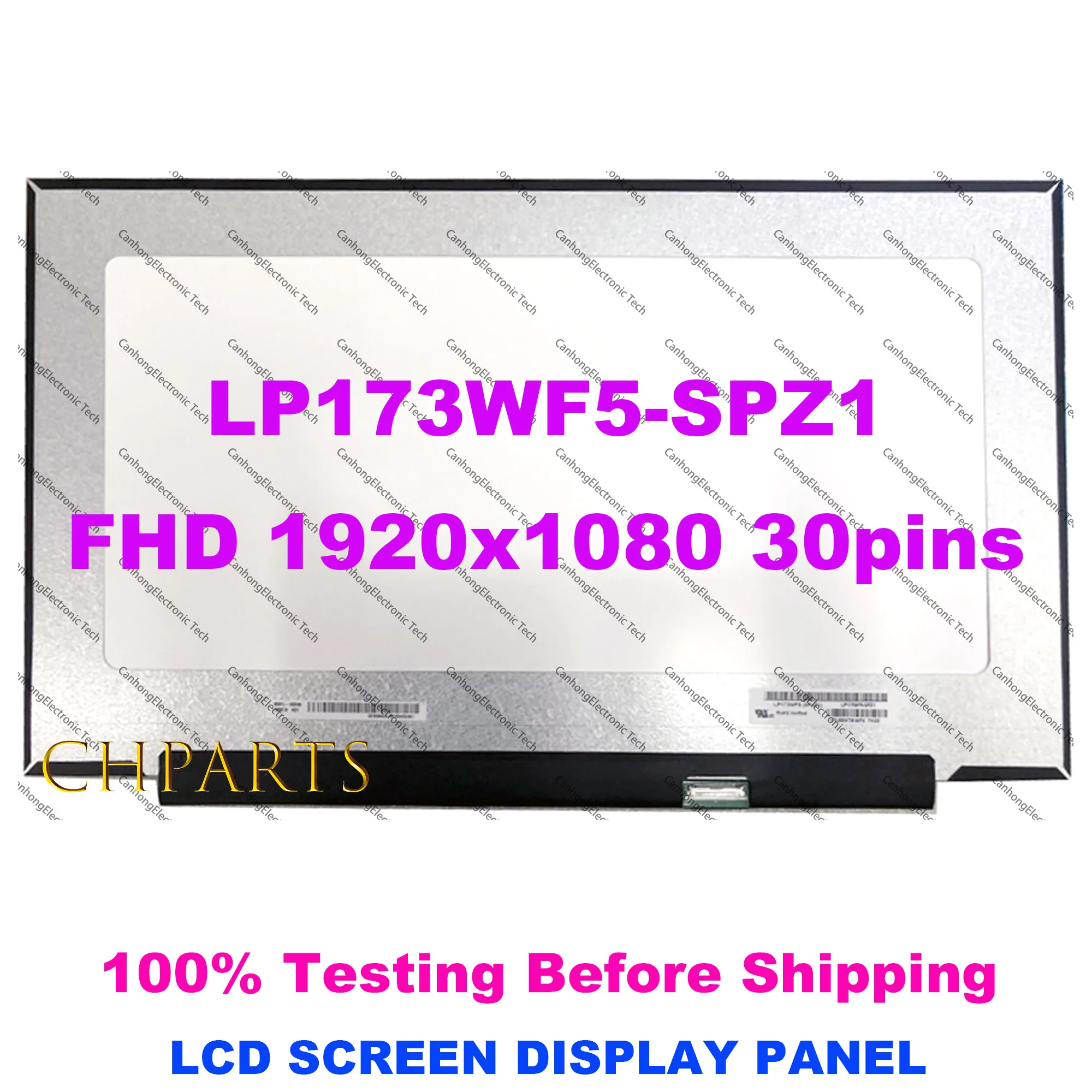 

17.3'' IPS Laptop LCD Screen Display Panel LP173WF5 SPZ1 LP173WF5-SPZ1 LP173WF5 (SP)(Z1) FHD 1920*1080 EDP 30PINS