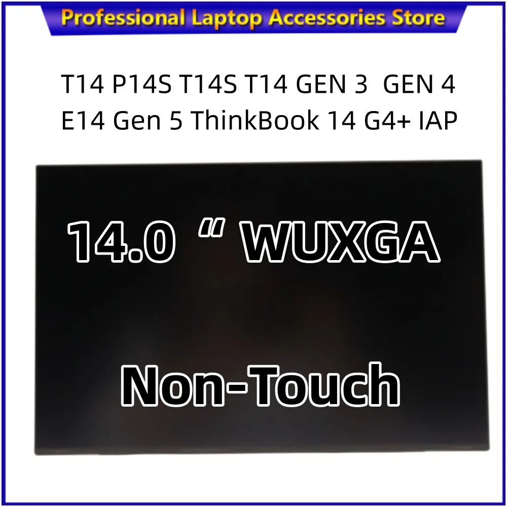 New for Lenovo T14 P14S T14S GEN 3 GEN 4 E14 GEN 5 thinkbook 14 G4 + IAP IPS FHD LCD Screen 5D10V82396 5D10V82394 5D10V82395