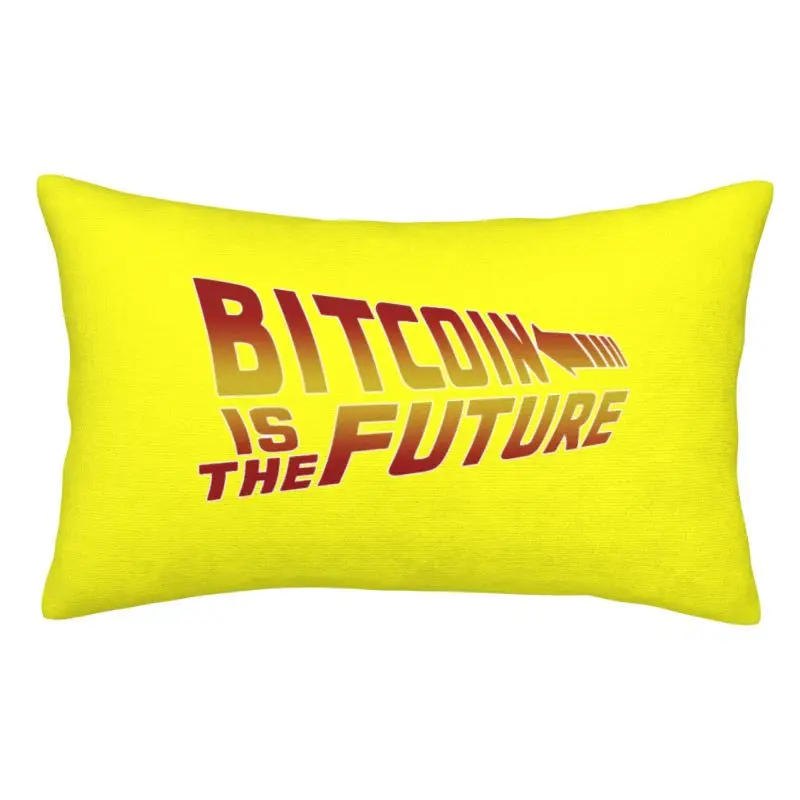 Custom Bitcoiny Is The Future Pillow Case 50cmx35cm BTC Crypto Currency Blockchain Home Decoration Salon Rectangle Pillowcase