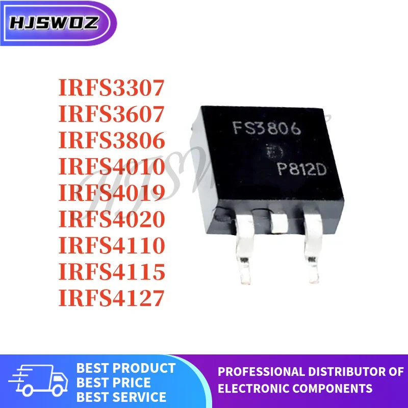 10pcs Brand New IRFS4019 IRFS3806 IRFS4110 IRFS4127 IRFS4020 IRFS3307 IRFS4010 IRFS4115 IRFS3607 TO-263