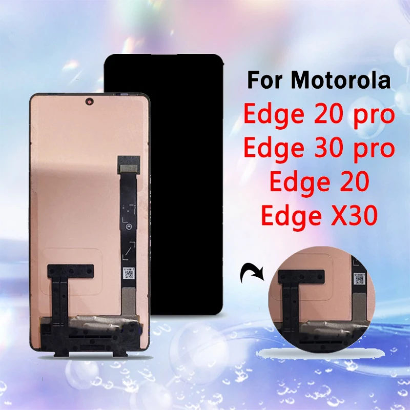 

6.7“ New TFT for Motorola Edge 20/Edge20 Pro LCD Touch Screen Digiziter Assembly Edge 30 Pro/X30 LCD Replacement Repair Parts