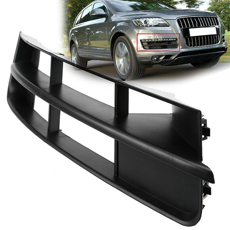 Bumper Grille For- Q7 2010-2014 Passenger Side Textured Black Plastic 4L0807682B