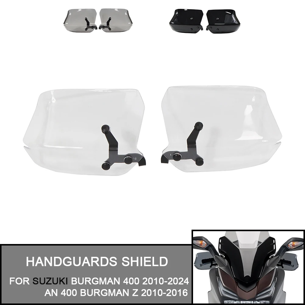 

For SUZUKI BURGMAN 400 2010-2024 AN 400 BURGMAN Z 2010-2016 Handguards Shield Hand Guard Protector Windshield Motorcycle